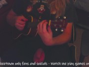 Playing Ukulele Music With My Penis Out 11/16