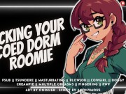 Fuck Your Horny Roomie So She Can Focus on Her Exam [Bratty Slut] | Audio Roleplay 10/16