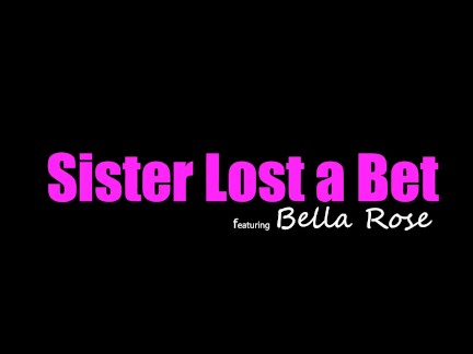 "I can't believe I'm letting you do this" Bella Rose tells Stepbro