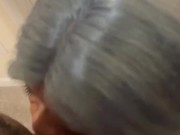 His girlfriend helps him face fuck me 6/16