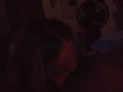 In low light I suck my step-brothers cock🍆 12/16