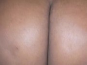 She Told Me To Lay Back & Watch Her Bounce That Fat Ass On Me 6/16