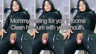 VIDEO FREE: Mommy Waiting for you to come clean his cum with your mouth. 2 CUMSHOTS CONSECUTIVE.