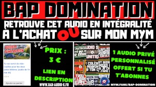 Tu vas servir de vide-couilles pour tes deux potes hétéros. / Romain Audio X
