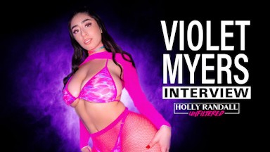 Holly Randall Unfiltered Interview with Violet Myers