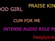 PRAISING YOU AS I BREAK YOU IN (AUDIO ROLEPLAY) DADDY DOM INTENSE SEXUAL AUDIOS GOOD PET TAKE ME