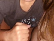 He was so ready for a blowjob I made him cum in 3mins… tasted so good!! 14/16