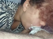 he screaming with lust dropping a lot of creampie on my destructive oral sex🍆🥛🤤😋💦🫦😵‍💫