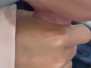 Messy cum in my mouth blowjob to wake him up 6/16