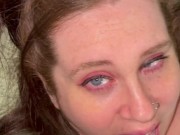 Hot brunette with blue eyes throats cock for a massive cumshot in eyes🥵🔥