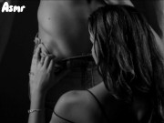 Tuve una fantasía contigo y quiero hacerla realidad - Asmr Erótico - Voz sexy de hombre 12/16