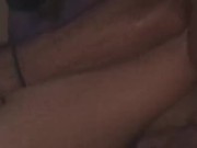 POV UP CLOSE TOO: ONE FINGER NOW TWO PULSATING UNTIL I STOP YOU ! 5/16