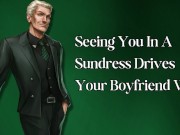 Seeing You In a Sundress Drives Your Boyfriend Wild (M4F Erotic Audio for Women)