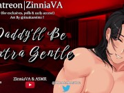[M4F] Daddy'll Be Extra Gentle [Waking Up To You Masturbating][Overstimulation][Creampie][Choking]