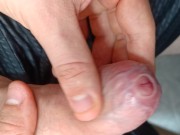 tight foreskin large cock play- playing with my uncut foreskin phimosis cock 6/16