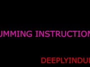 CUMMING INSTRUCTIONS (AUDIOROLEPLAY) LISTEN TO MY INSTRUCTIONS 1/16