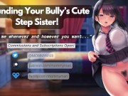 Pounding Your Bully’s Cute Step Sister! 13/16