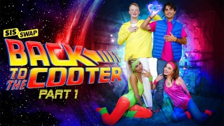 Back to the Cooter Part 1: Pussy From the Past подвиг. Chloe ...