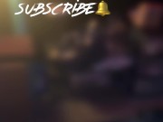 Cheating girlfriend sneak away to suck my dick 😈🍆💦 6/16