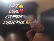 She sucked my dick because she was bored 🥱🤤💦. Subscribe to my ONLYFANS it’s FREE 9/16