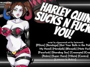 Harley Quinn Captures & Interrogates You With Her Holes! || Erotic ASMR Roleplay for Men 6/16