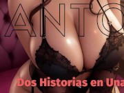 DOS HISTORIAS EN UNA PARA ESCUCHAR AMOR TRANQUILO EN CASA😍😘