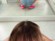 🔥I couldn't resist and sucked a stranger in the fitting room of the store💦 4/16