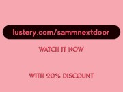 She wakes up and rides me passionately in the morning - SammmNextDoor 2/16