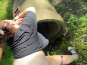 Creampie in the woods for neighborhood slut 10/16