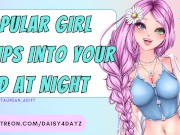 ASMR || Popular Girl Slips Into Your Bed At Night [Audio Porn] [Slutty Whispers] [asmr moaning] 15/16
