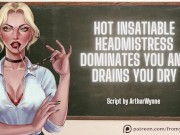 Hot Insatiable Headmistress Dominates You And Drains You Dry ❘ ASMR Audio Roleplay 13/16