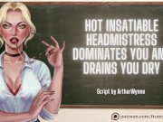 Hot Insatiable Headmistress Dominates You And Drains You Dry ❘ ASMR Audio Roleplay 15/16