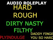 MAKING YOUR PUSSY THROB ACHE AND CUM HARD YOU FILTHY GIRL (AUDIO ROLEPLAY) ASMR DADDY DOM SIR PRAISE 13/16
