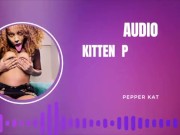 Kitten Play Audio: Purring, Meowing, Licking 4/16