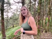 She loves sucking my cock in public places multiple cumshot - Horny Hiking ft Molly Pills - POV 4K 1/16