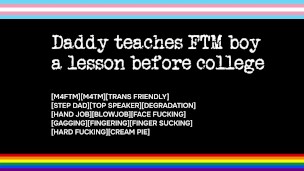 Step Dad Teaches FTM BoyLesson Before College