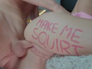 MAKE ME SQUIRT 2 !!! - DRIPPING Double Creampie and Massive Squirting 12/16