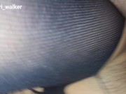 I wear tights and I'm very wet and they end up in my pussy