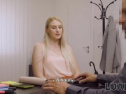 LOAN4K. Blonde knows nothing about finance but knows how to satisfy him 5/16