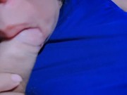 THE BEST BLOWJOB FROM MY STEPMOM, HOMEMADE BLOWJOB FROM STEPMOM TO STEPSON 15/16