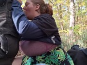 Fun In The Woods- Licking Pussy, Eating Ass, FaceFuck & Doggy Used Till Creampie 12/16