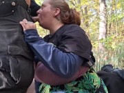 Fun In The Woods- Licking Pussy, Eating Ass, FaceFuck & Doggy Used Till Creampie 13/16