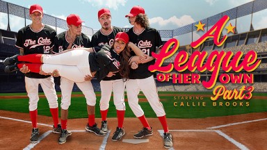 A League of Her Own: Part 3 - Bring It Home by MilfBody Featuring Callie Brooks - MYLF