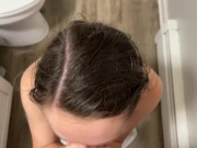 GIRLFRIEND EXPERIENCE.. horny before work mouth fuck(s) 16/16