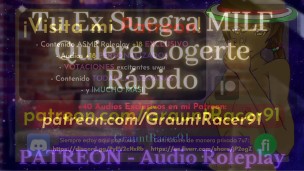 PAT: Tu Ex SUEGRA Quiere que la Llenes de Semen en SECRETO - ASMR Audio Roleplay