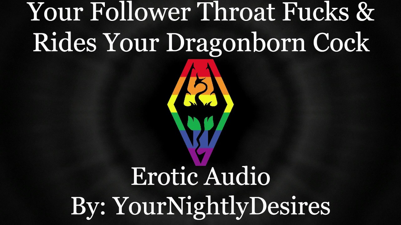 Using Your Dragonborn Dick To Coat My Ass White [Skyrim] [Throat Fuck]  [Anal] (Erotic Audio for Men)