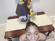 She Sucked This BBC So Good Until I Nutted 6/16