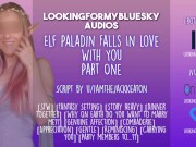 ASMR | Beautiful Elf Paladin Falls In Love With You! [SFW] [Fantasy Roleplay] [Friends to Lovers] 15/16