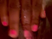 Playing With My Pussy Pt 2 12/16