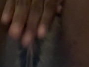 Playing With My Pussy Pt 3 3/16